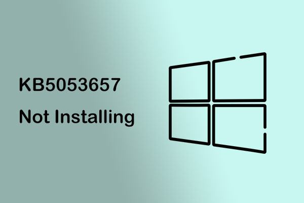 Spotlight on KB5053657 Not Installing, Quick Fix via Common Ways