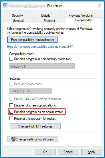 tick Run this program as an administrator