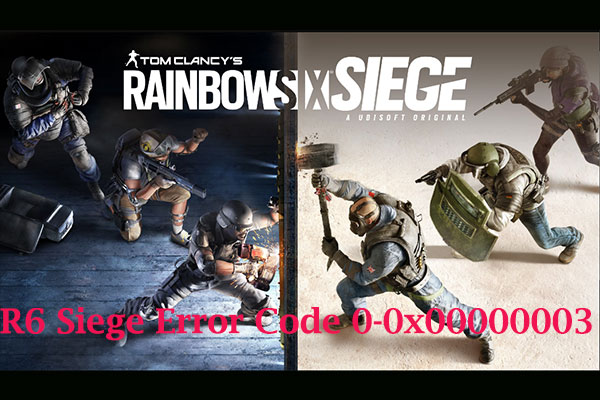 Top 6 Quick Fixes for R6 Siege Error Code 0-0x00000003