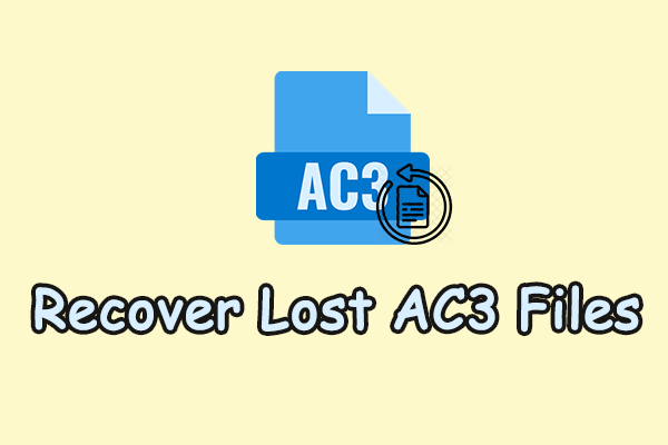 Professional Recovery Guide: How to Recover Lost AC3 Files