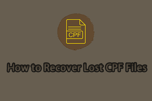 Next-Level Guide: How to Recover Lost CPF Files on Windows