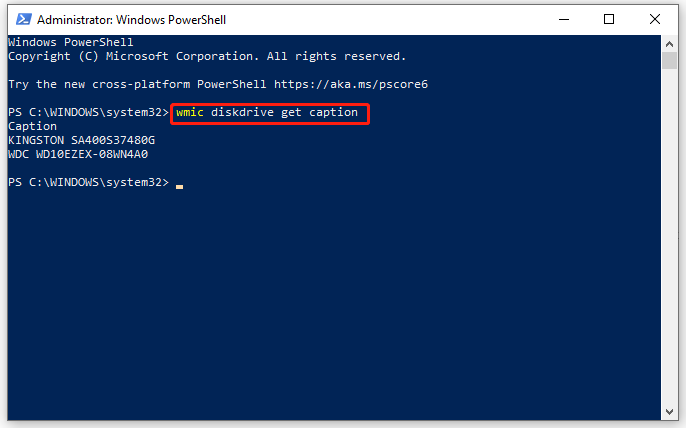 run wmic diskdrive get caption in Windows PowerShell to list the model number of your hard drive
