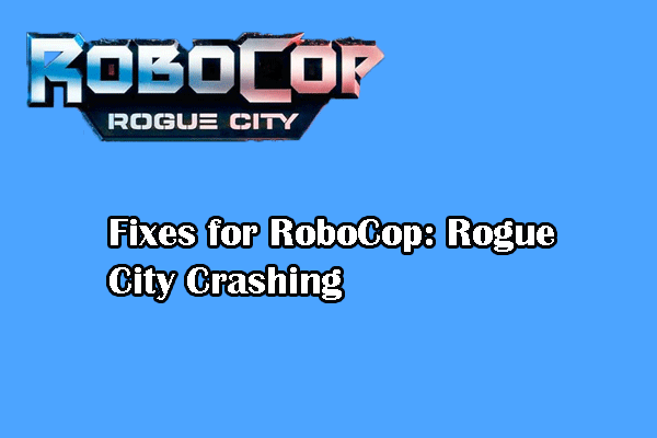 Community Fixes for RoboCop: Rogue City Crashing Issue on Windows