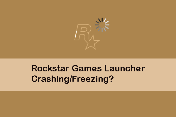 Targeted Guide to Rockstar Games Launcher Crashing/Freezing