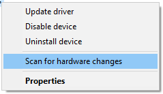 select Scan for hardware changes from the drop-down menu