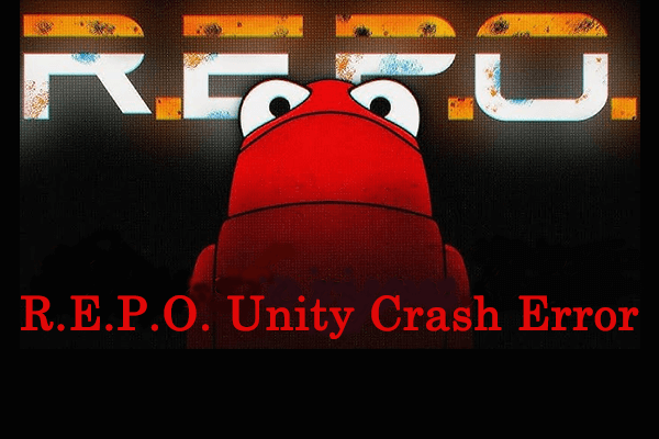 Comprehensive Fixing Guide for R.E.P.O. Unity Crash Error