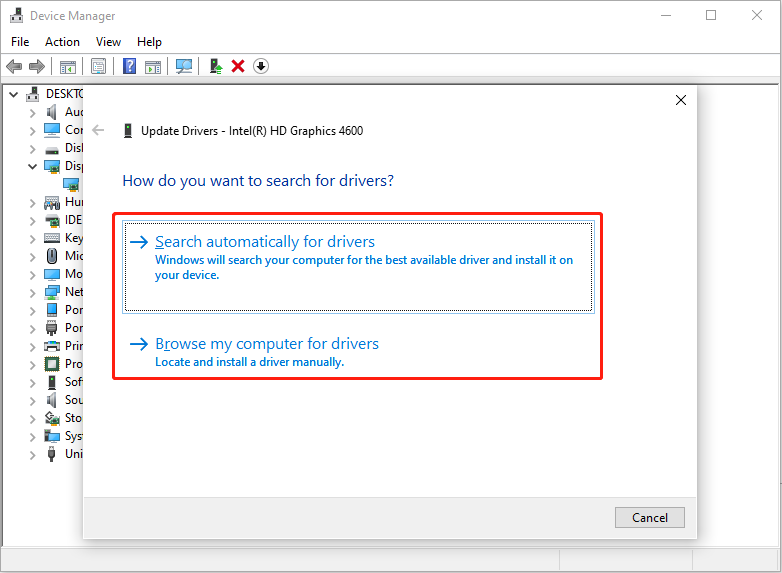 choose Search automatically for drivers or Browse my computer for drivers for your preference