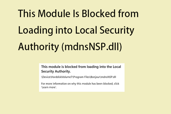 This Module Is Blocked from Loading into Local Security Authority