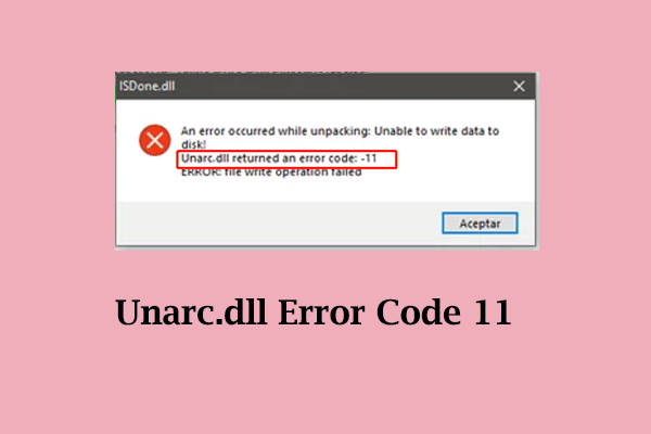 Encountering Unarc.dll Error Code 11? 6 Solutions You Need