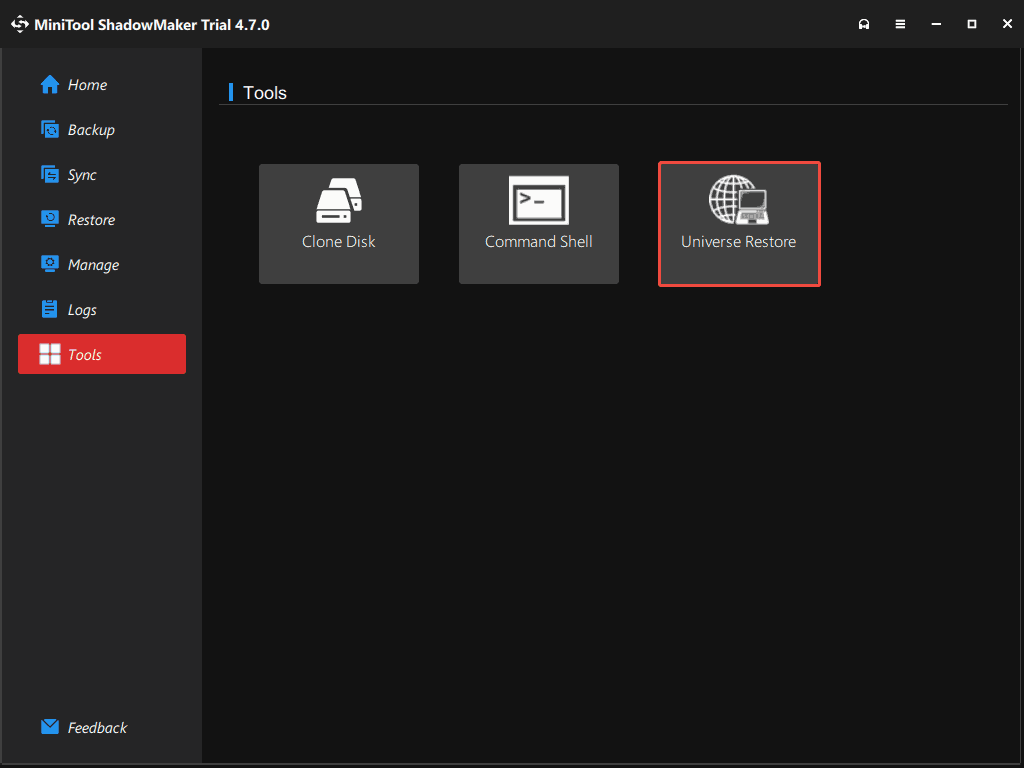 MiniTool ShadowMaker Universal Restore under Tools