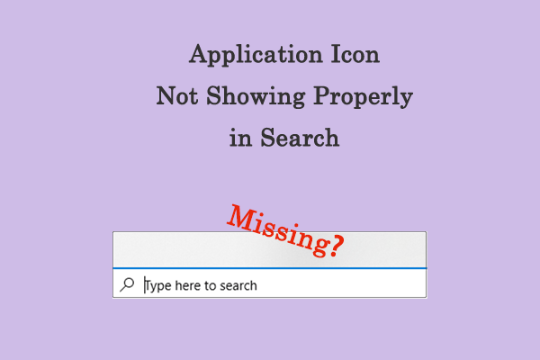How to Fix Application Icon Not Showing Properly in Search