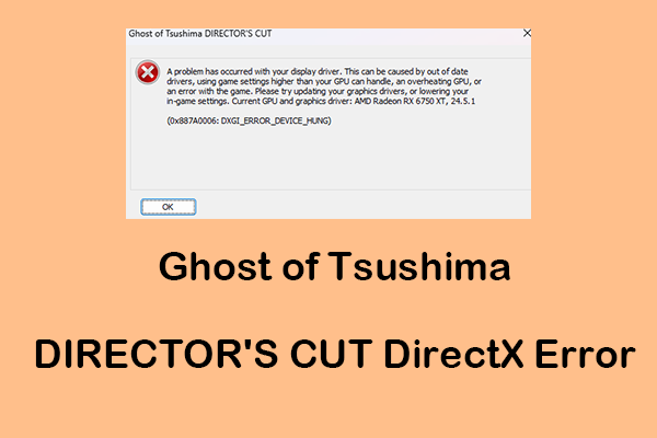 Ghost of Tsushima DIRECTOR’S CUT DirectX Error: Awarded Solutions