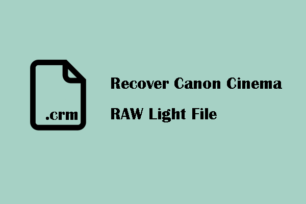 Recover CRM Files: Detailed Cinema RAW Light File Recovery Guide