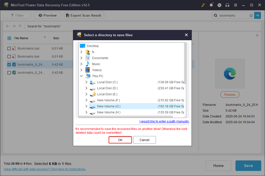 click OK to save the recovered files in MiniTool Power Data Recovery