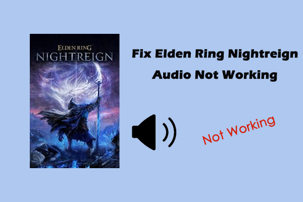 Fix Elden Ring Nightreign Audio Not Working – Proven Ways