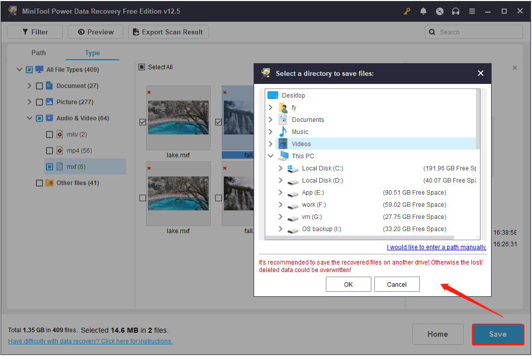 save the files to a preferred location in MiniTool Power Data Recovery