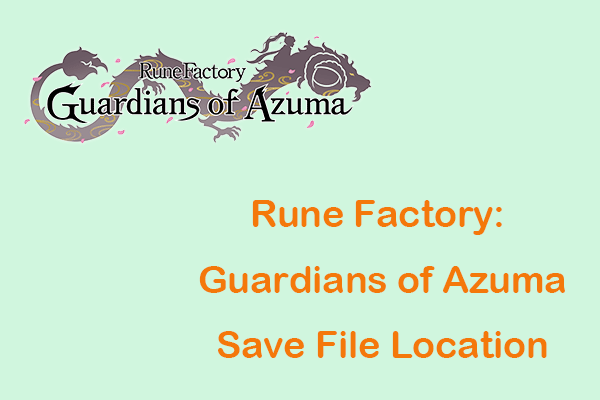 Find Rune Factory: Guardians of Azuma Save File Location on PC
