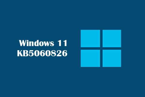 Windows 11 KB5060826: What’s New & What if It Fails to Install