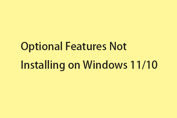 ¿Cómo arreglar las características opcionales que no se instalan en Windows 11/10?