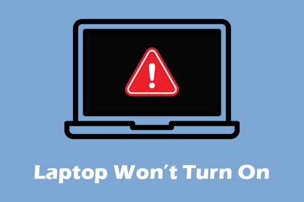 Dell/HP/Lenovo Laptop Won’t Turn On? Try Proven & Easy Fixes