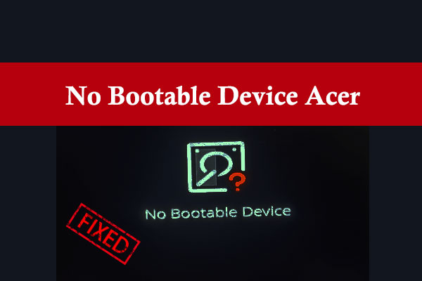 Como corrigir o erro “nenhum dispositivo de inicialização encontrado” no Windows em um computador Acer?