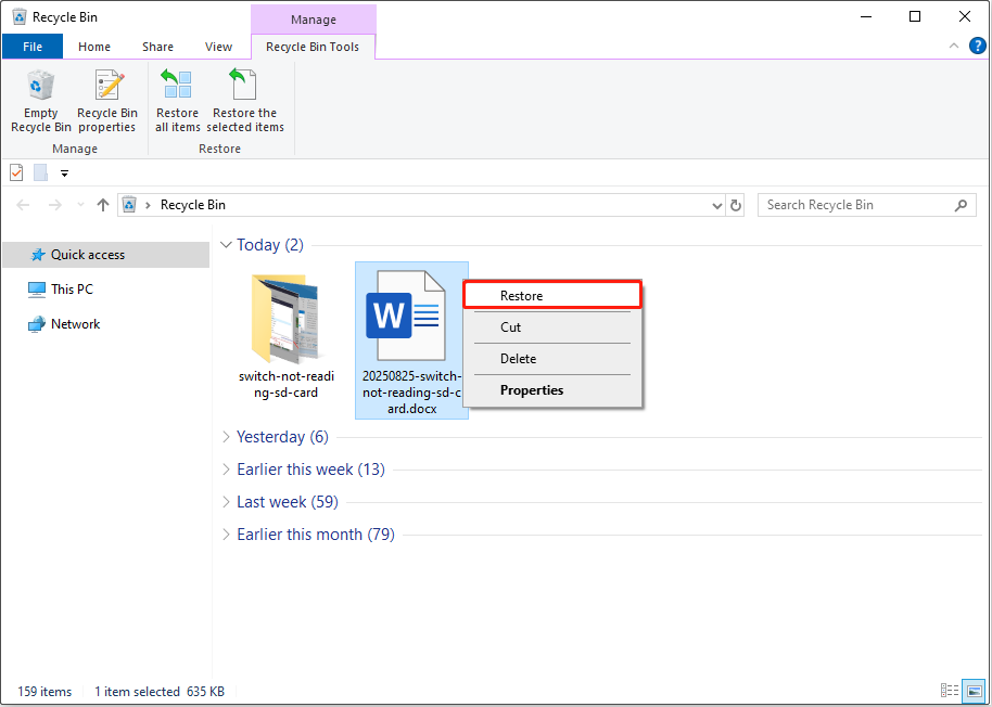 restore the file from the Recycle Bin