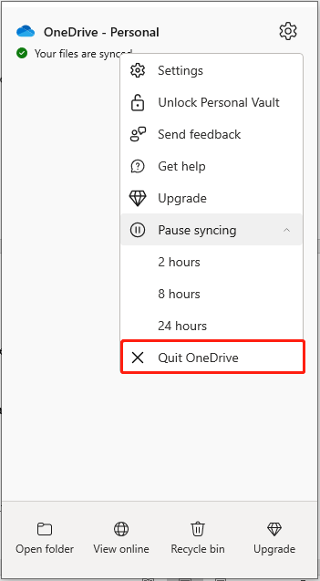 hit Quit OneDrive to completely close the service
