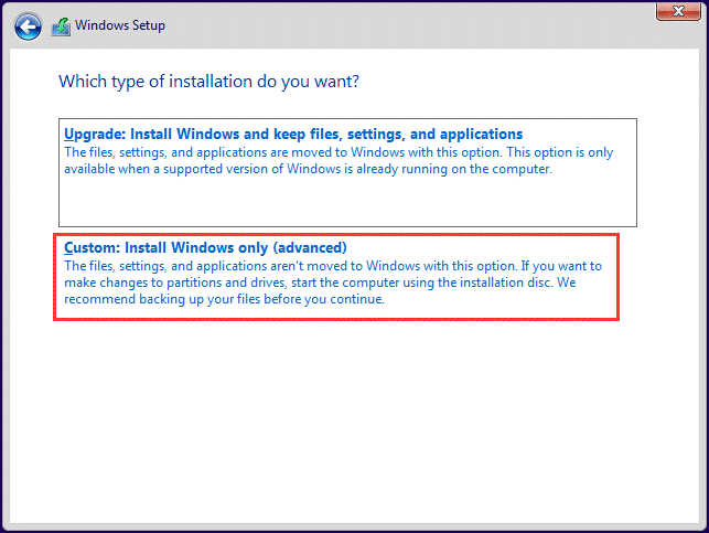 choose Custom: Install Windows only (advanced)