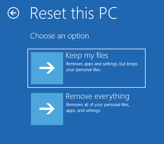choose Keep my files to reset this PC