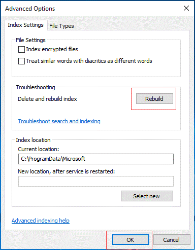 click Rebuild from the Troubleshooting table to delete and rebuild index