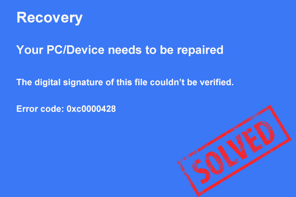 How to Fix Error Code 0xc0000428 in Windows 11/10/7? 7 Ways!