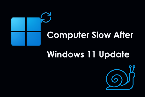 Computer Slow After Windows 11 Update: Learn How to Make It Fast