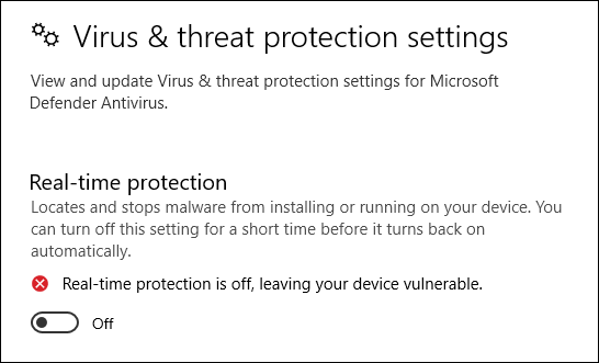 turn off Real-time Protection