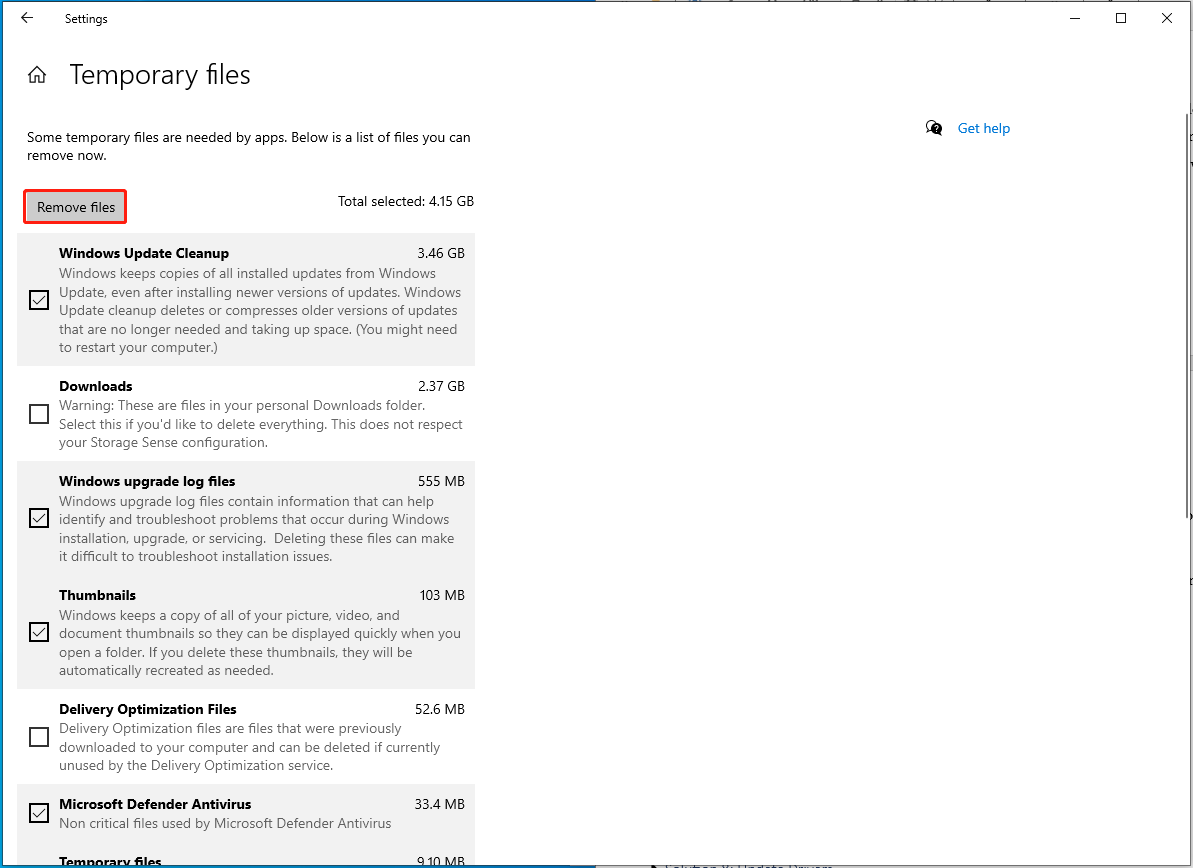 hit Remove files to delete temporary files