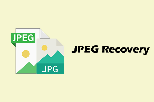 How to Perform JPEG Recovery on Windows: A Step-by-Step Guide