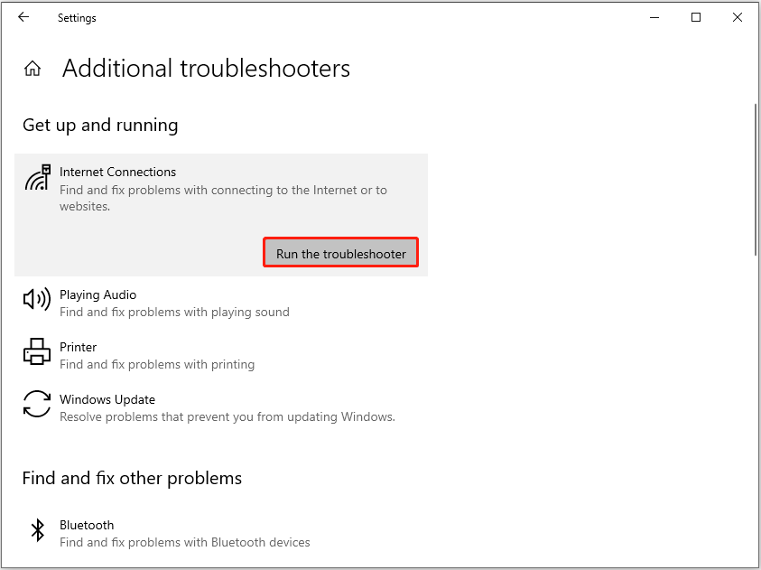 run the Internet Connections troubleshooter from Settings