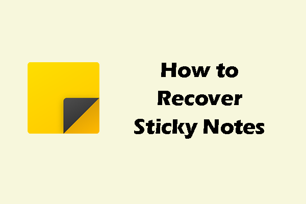 How to Recover Sticky Notes in Windows: A Stepwise Guide