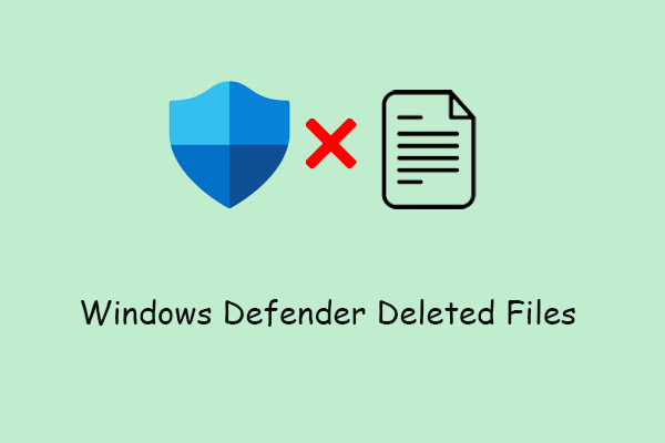 Windows Defender Deleted Files? Data Recovery Tips Here