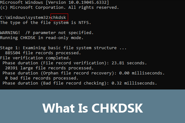 CHKDSK: What It Is & How to Run It & Fix Common CHKDSK Errors