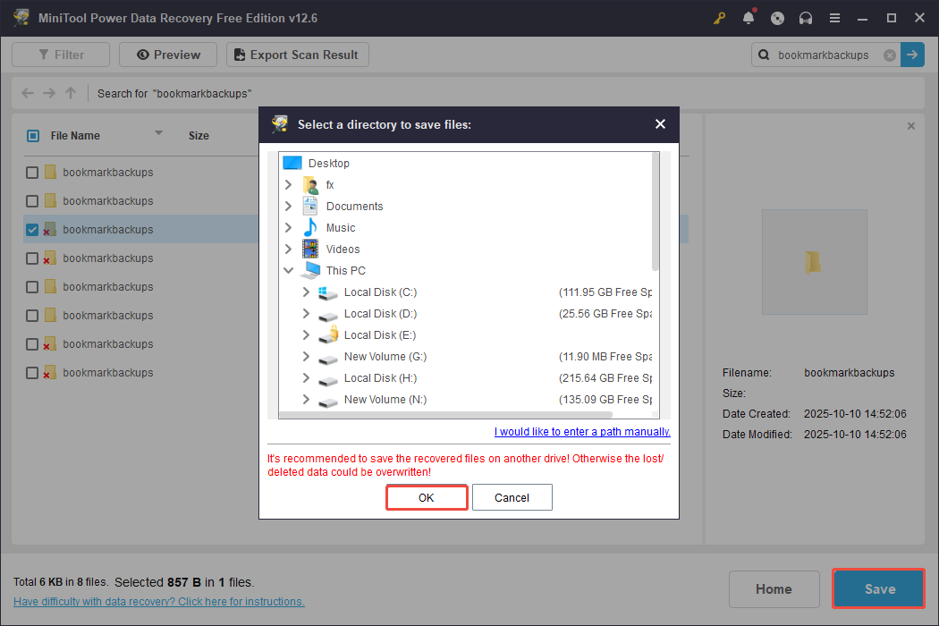 click OK to save the recovered file in a safe location via MiniTool Power Data Recovery
