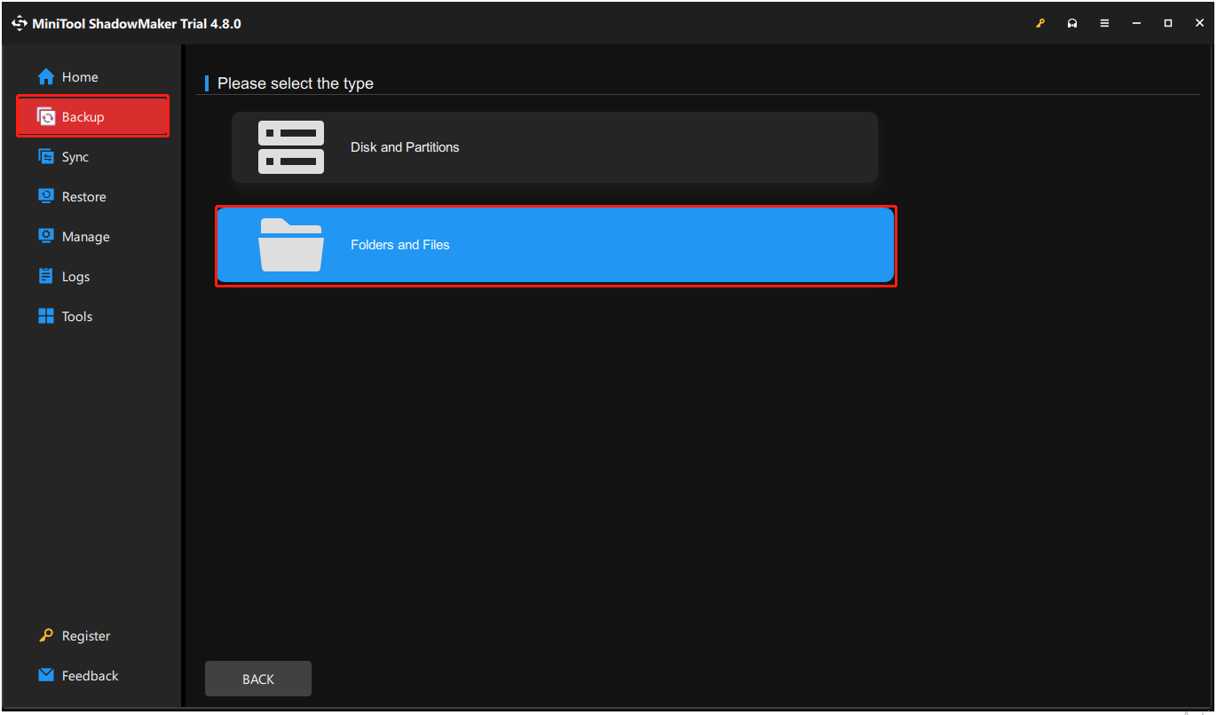 The interface of MiniTool ShadowMaker with selected Backup and Folders and Files.