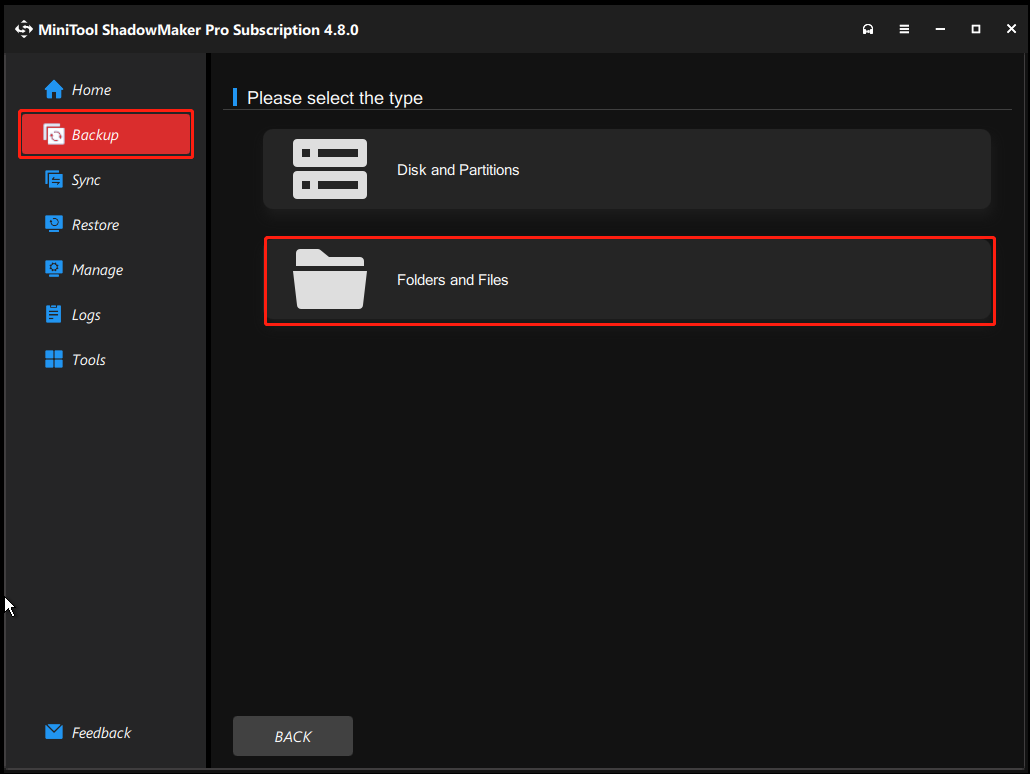 The Folders and Files option is selected in the interface of MiniTool ShadowMaker