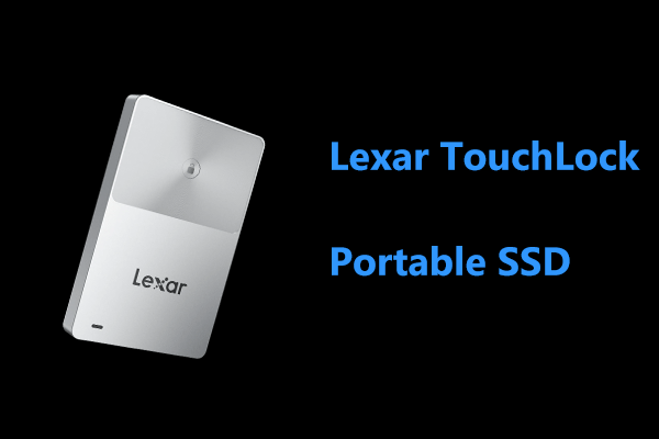 Lexar TouchLock Portable SSD: Key Features, Cons & How to Use