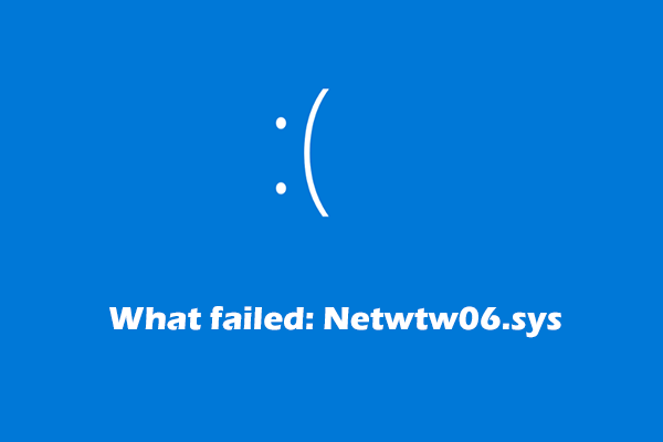 Netwtw06.sys Failed: Learn How to Fix the Blue Screen Error