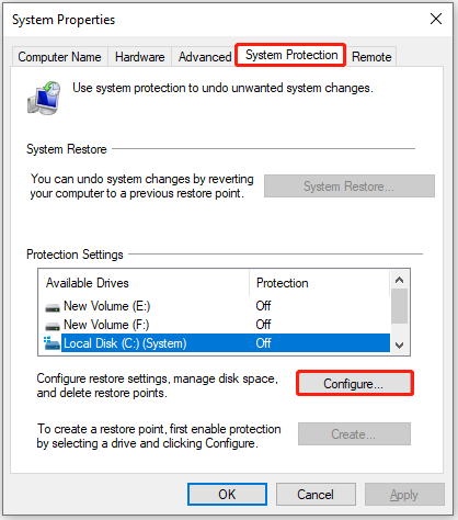 select the system drive and click Configure in the System Protection tab