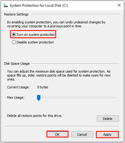 Turn on system protection in the System Protection window