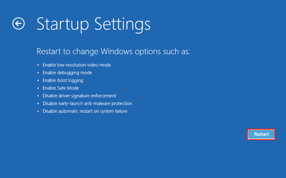 click Restart in the Startup Settings screen