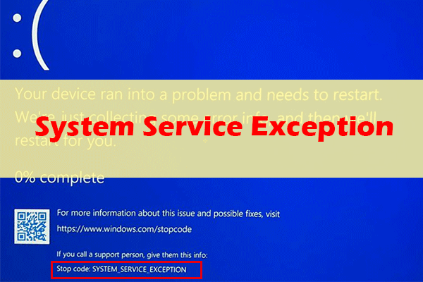 System Service Exception: What Causes the Error & How to Fix It