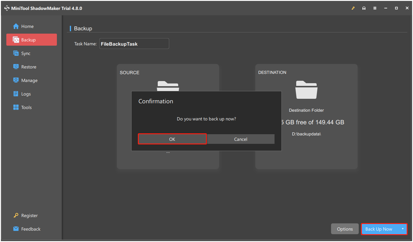 click Back Up Now and OK sequentially in MiniTool ShadowMaker