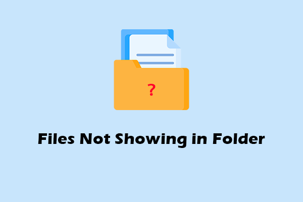 Files Not Showing in Folder: Discover Causes and Solutions